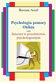 Psychologia pomocy Online czyli Internet w poradnictwie psychologicznym